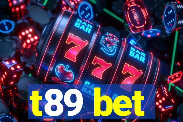 t89 bet